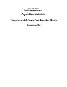Self-Asessment Crystalline Materials Supplemental Exam Problems for Study Solutions Key