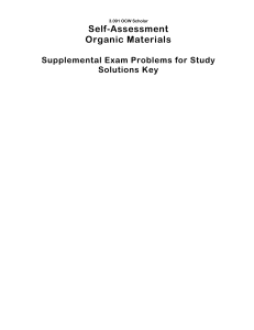 Self-Assessment Organic Materials  Supplemental Exam Problems for Study
