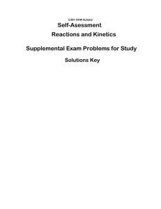 Self-Asessment Reactions and Kinetics Supplemental Exam Problems for Study Solutions Key
