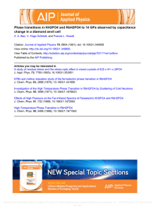 Phase transitions in KH2PO4 and RbH2PO4 to 14 GPa observed... change in a diamond anvil cell