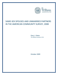 SAME-SEX SPOUSES AND UNMARRIED PARTNERS IN THE AMERICAN COMMUNITY SURVEY, 2008