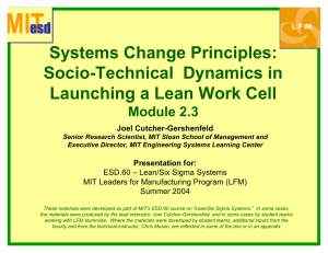 Systems Change Principles: Socio-Technical  Dynamics in Launching a Lean Work Cell