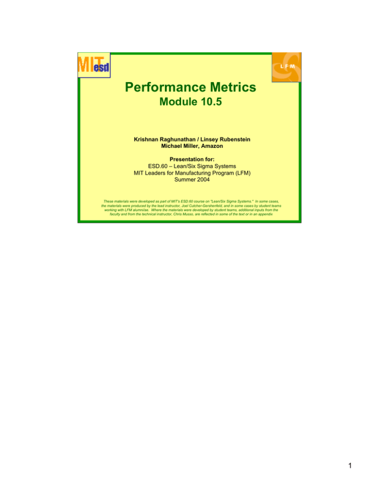 Performance Metrics Module 10.5 Krishnan Raghunathan / Linsey ...
