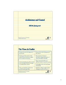 Architecture and Control The Views At Conflict ESD.68, Spring 2006