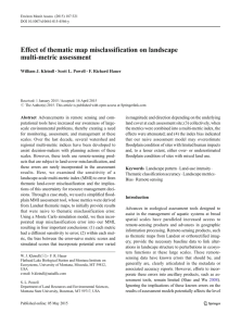 Effect of thematic map misclassification on landscape multi-metric assessment William J. Kleindl