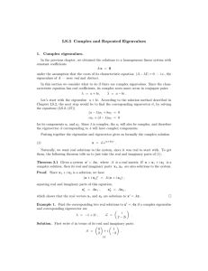 LS.3  Complex and Repeated Eigenvalues 1.  Complex  eigenvalues.