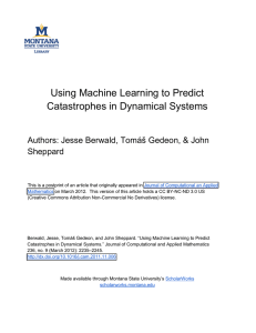 Using Machine Learning to Predict Catastrophes in Dynamical Systems Sheppard