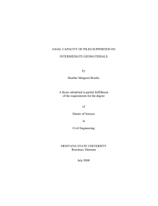 AXIAL CAPACITY OF PILES SUPPORTED ON  INTERMEDIATE GEOMATERIALS by Heather Margaret Brooks