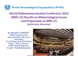World Radiocommunication Conference 2012 (WRC-12) Results on Meteorological Issues