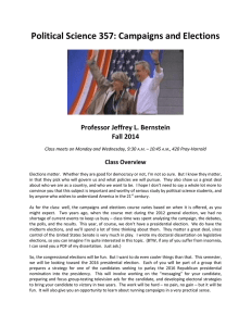 Political Science 357: Campaigns and Elections Professor Jeffrey L. Bernstein Fall 2014