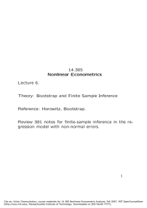 14.385 Nonlinear Econometrics Lecture 6. Theory: Bootstrap and Finite Sample Inference