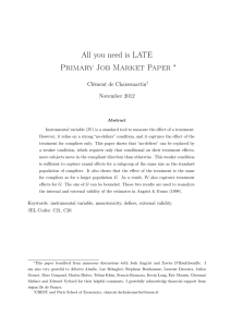 All you need is LATE Primary Job Market Paper ∗ Clément de Chaisemartin