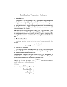 Partial Fractions: Undetermined Coefﬁcients 1.  Introduction ( )