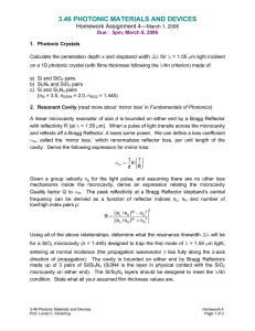 3.46 PHOTONIC MATERIALS AND DEVICES Homework Assignment 4—