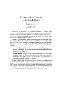 The Interactive C Manual for the Handy Board Fred G. Martin