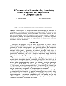 A Framework for Understanding Uncertainty and its Mitigation and Exploitation