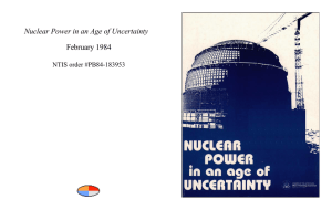 Nuclear Power in an Age of Uncertainty February 1984 NTIS order #PB84-183953