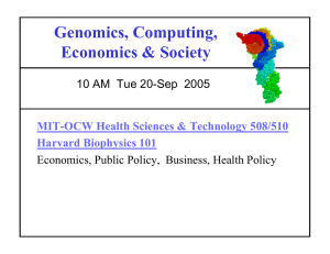 Genomics, Computing, Economics &amp; Society MIT-OCW Health Sciences &amp; Technology 508/510