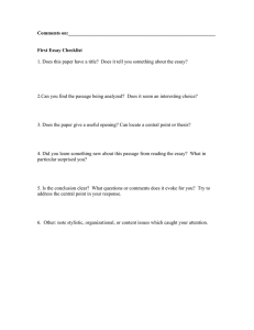 Comments on:___________________________________________________________  First Essay Checklist