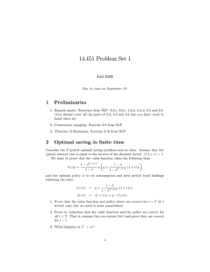 14.451 Problem Set 1 1 Preliminaries Fall 2009