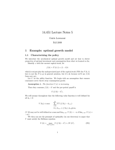14.451 Lecture Notes 5 1 Example: optimal growth model Guido Lorenzoni