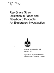 H- Rye Grass Straw Utilization in Paper and Fiberboard Products: