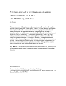 A Systems Approach to Civil Engineering Decisions  Tonatiuh Rodriguez-Nikl, P.E., M.ASCE