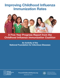 Improving Childhood Influenza Immunization Rates  A Five-Year Progress Report from the