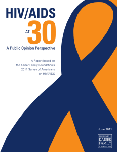 30 HIV/AIDS AT A Public Opinion Perspective