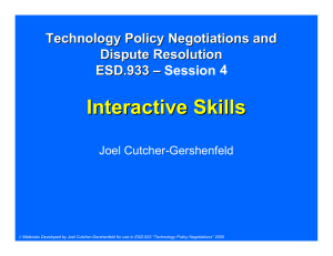 Interactive Skills Technology Policy Negotiations and Dispute Resolution ESD.933