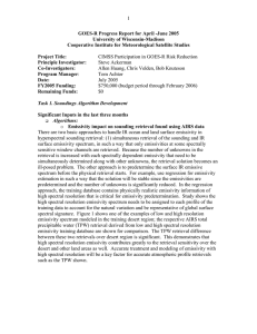 1 GOES-R Progress Report for April -June 2005 University of Wisconsin-Madison