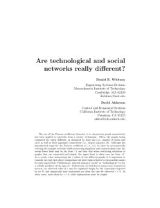 Are technological and social networks really different?