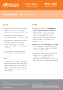 Hand Hygiene: WHY? HOW?