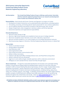 2016 Summer Internship Opportunity CertainTeed Siding Products Group Materials Engineering Laboratory