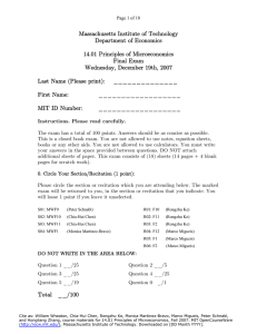 Massachusetts Institute of Technology Department of Economics 14.01 Principles of Microeconomics Final Exam