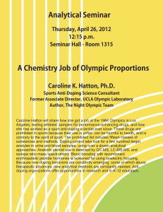 Analytical Seminar A Chemistry Job of Olympic Proportions Caroline K. Hatton, Ph.D.