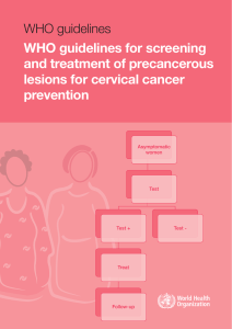 WHO guidelines for screening and treatment of precancerous lesions for cervical cancer prevention