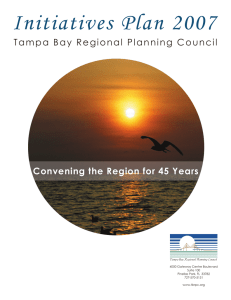 Initiatives Plan 2007 Convening the Region for 45 Years