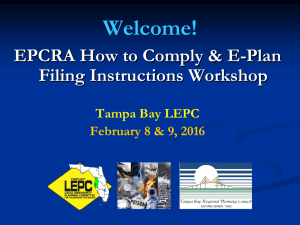 Welcome! EPCRA How to Comply &amp; E-Plan Filing Instructions Workshop