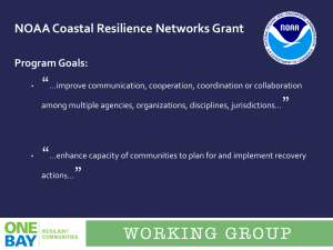 “ ” NOAA Coastal Resilience Networks Grant