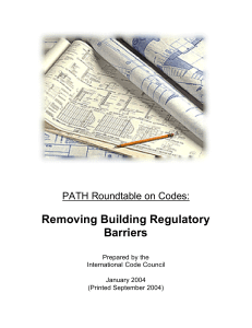 Removing Building Regulatory Barriers  PATH Roundtable on Codes: