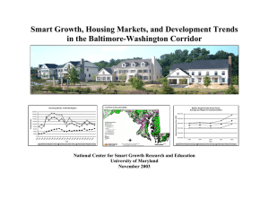 Smart Growth, Housing Markets, and Development Trends in the Baltimore-Washington Corridor