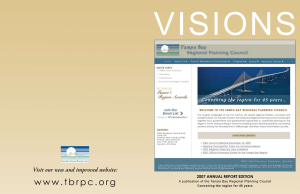 VISIONS w w w . t b r p c .... Visit our new and improved website: 2007 ANNUAL REPORT EdiTiON