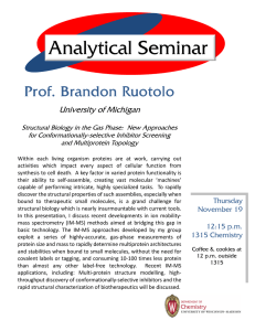 Analytical Seminar Prof. Brandon Ruotolo  University of Michigan