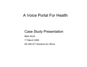 A Voice Portal For Health Case Study Presentation Mark Scott 1