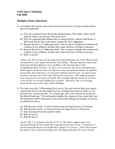 14.02 Quiz 3 Solutions Fall 2004 Multiple-Choice Questions