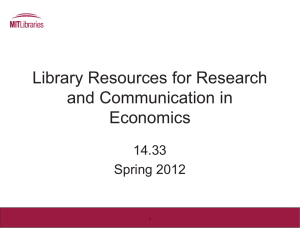 Library Resources for Research and Communication in Economics 14 33