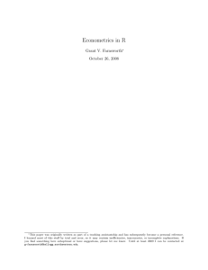 Econometrics in R Grant V. Farnsworth October 26, 2008