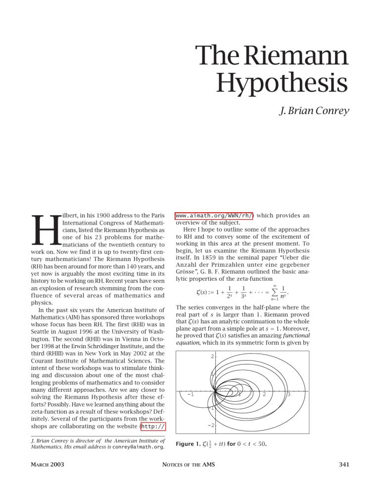 H The Riemann Hypothesis J Brian Conrey