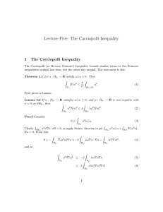 Lecture Five:  The Cacciopolli Inequality 1 The  Cacciopolli  Inequality